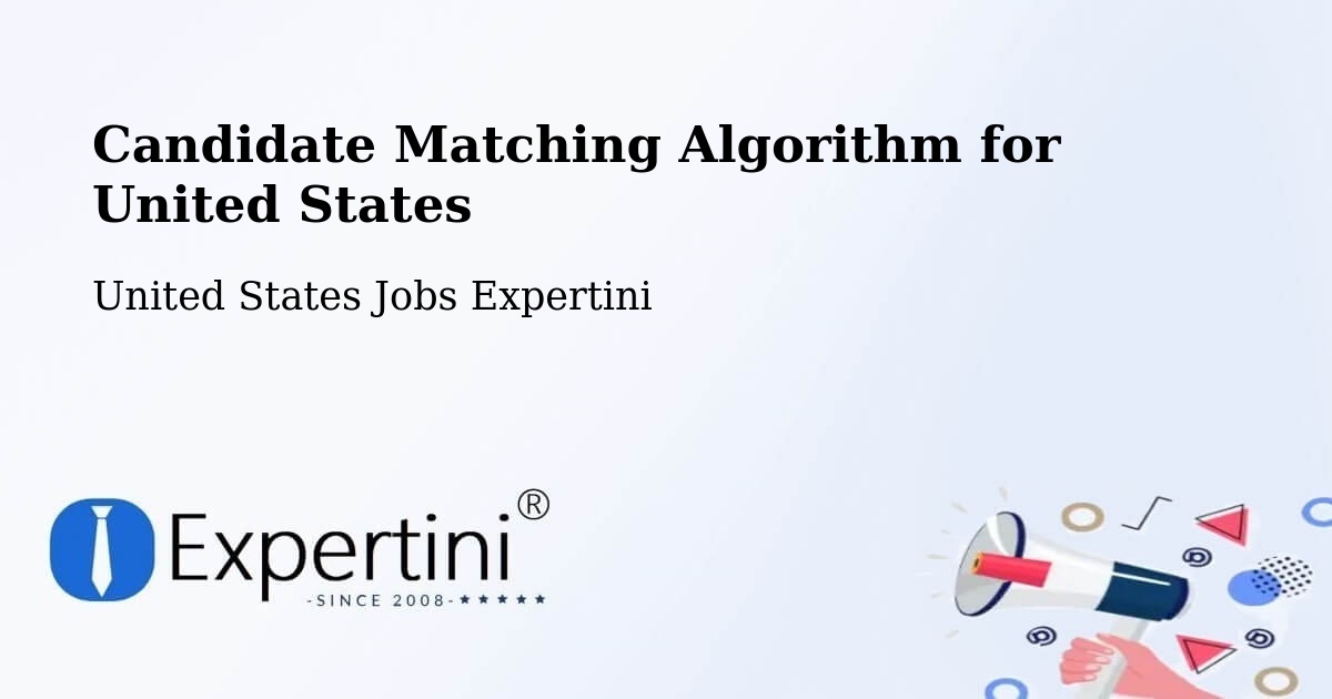 Candidate Matching Algorithm Overview – Edgewater - United States Jobs Expertini
