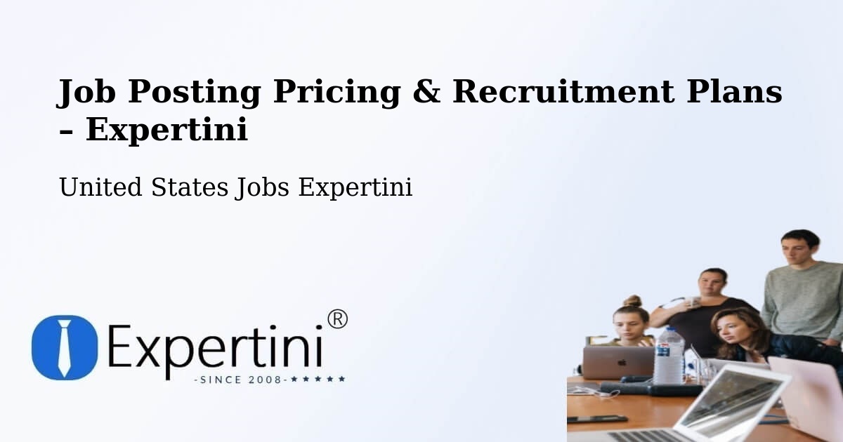 Job Posting Pricing & Recruitment Plans – Edgewater - Edgewater, United States Jobs Expertini